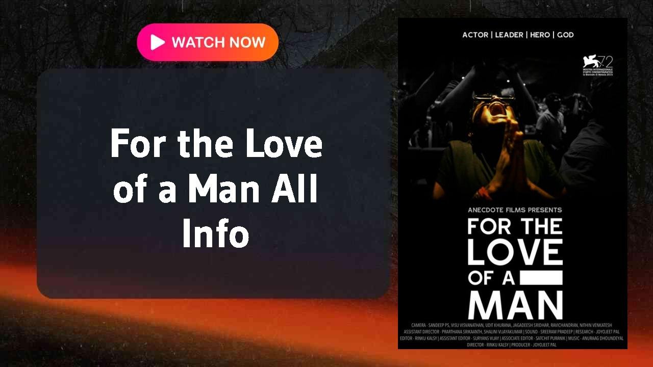 For the Love of a Man